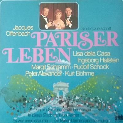 Disc LP JACQUES OFFENBACH - Viața pariziană (Secțiune transversală mare) 89889IE Ariola Germania Clasică Folosit