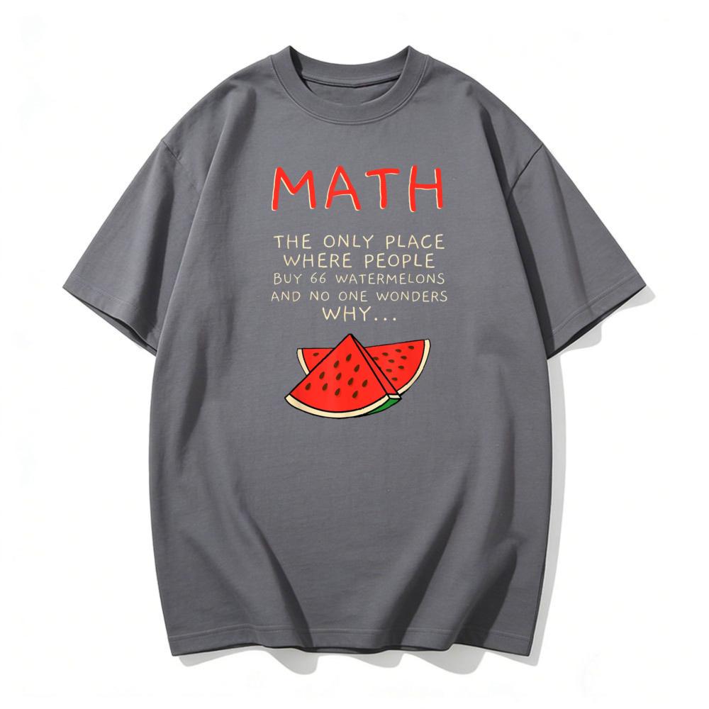 Math and Watermelons Mathematics Calculation Numbers TShirt Streetwear Oneck Short Sleeve Fashion Summer Clothes