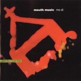 CD MOUTH MUSIC - Mo-Di  RCD10242 Rykodisc 1993 US Dance & Electronica Used