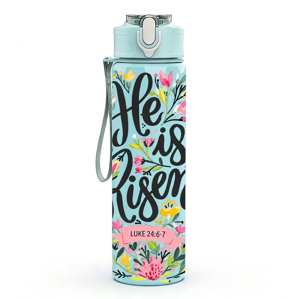 1PC He Is Risen Floral Script 750ml Color Plastic Sports Water Bottle Leakproof Flip Straw Lid Suitable for Sports Office Home Use