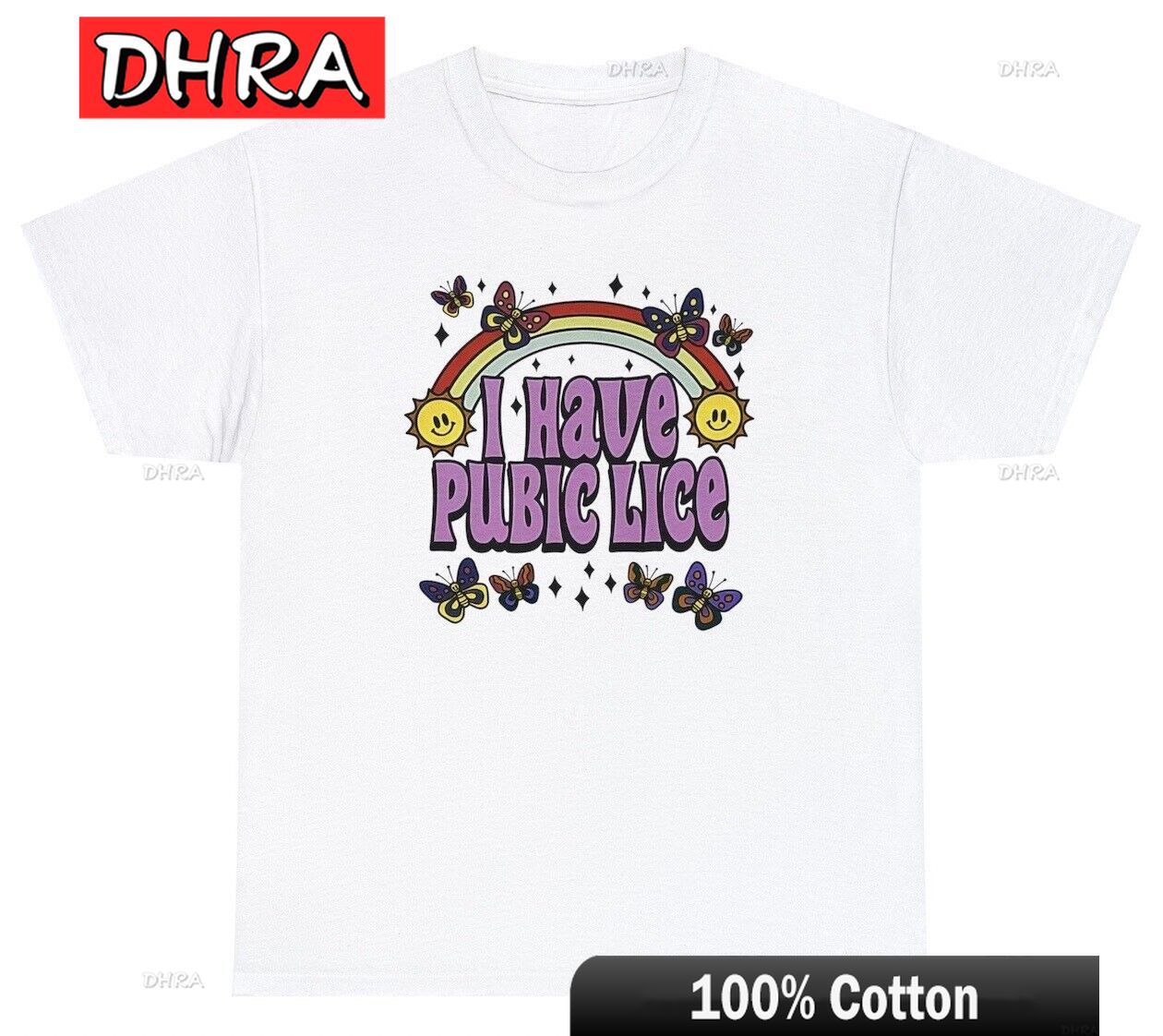 I Have Pubic Lice T Shirt Funny Sarcastic Meme Trendy Shirts Y2K Offensive Tee Comfy Creative Cool Urban Artistic Classic Tops S