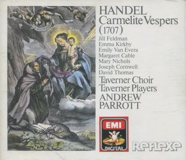 

CD GEORG FRIEDRICH HÄNDEL, TAVERNER CH - Carmelite Vespers (1707) CDS7497492 EMI Digital 1989 UK Classical Used
