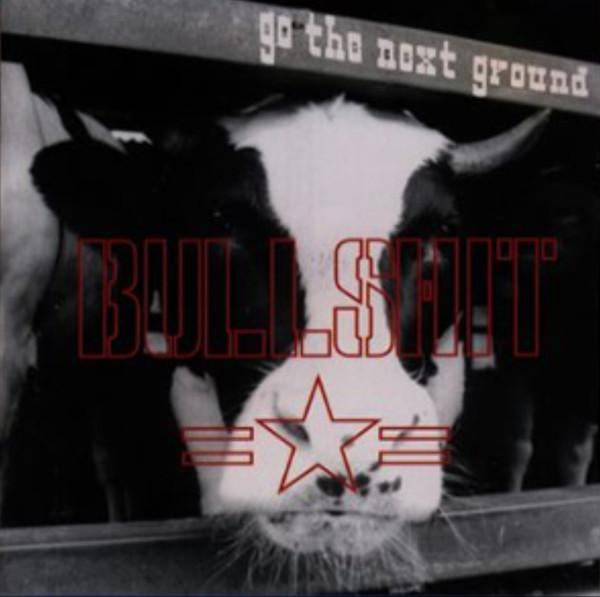 

CD BULLSHIT - GO THE NEXT GRO ORA1016 Gianormous Reco 1998 Japan Rock Used