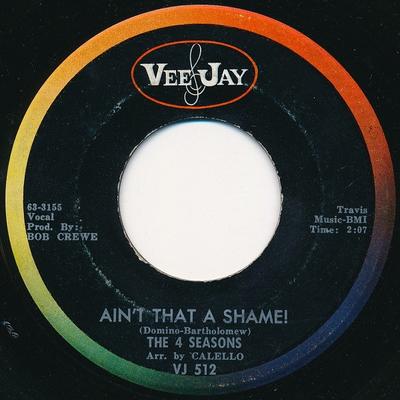 7inch Record FOUR SEASONS - Ain't That A Shame! 633156 Vee Jay Records 1963 US Rock Used