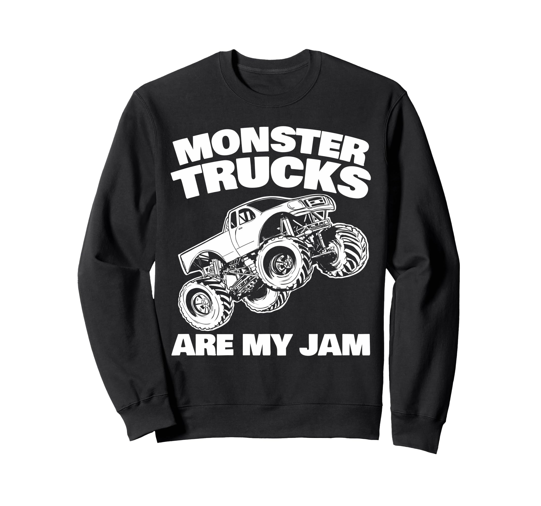 

Monster Trucks Are My Jam Sweatshirt