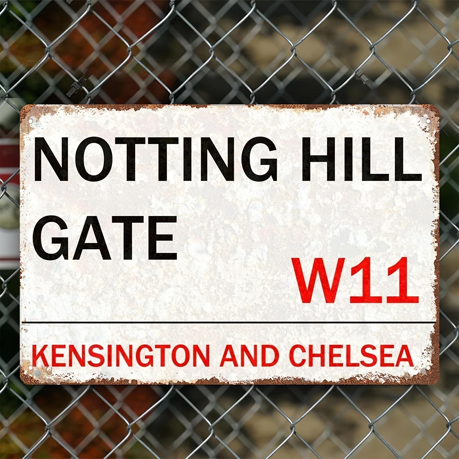 

Notting Hill Gate London Street Sign Art Deco Style Iron Tin Plaque Vintage Retro Wall Door Decor Multipurpose WeatherResist aluminum 20x30cm