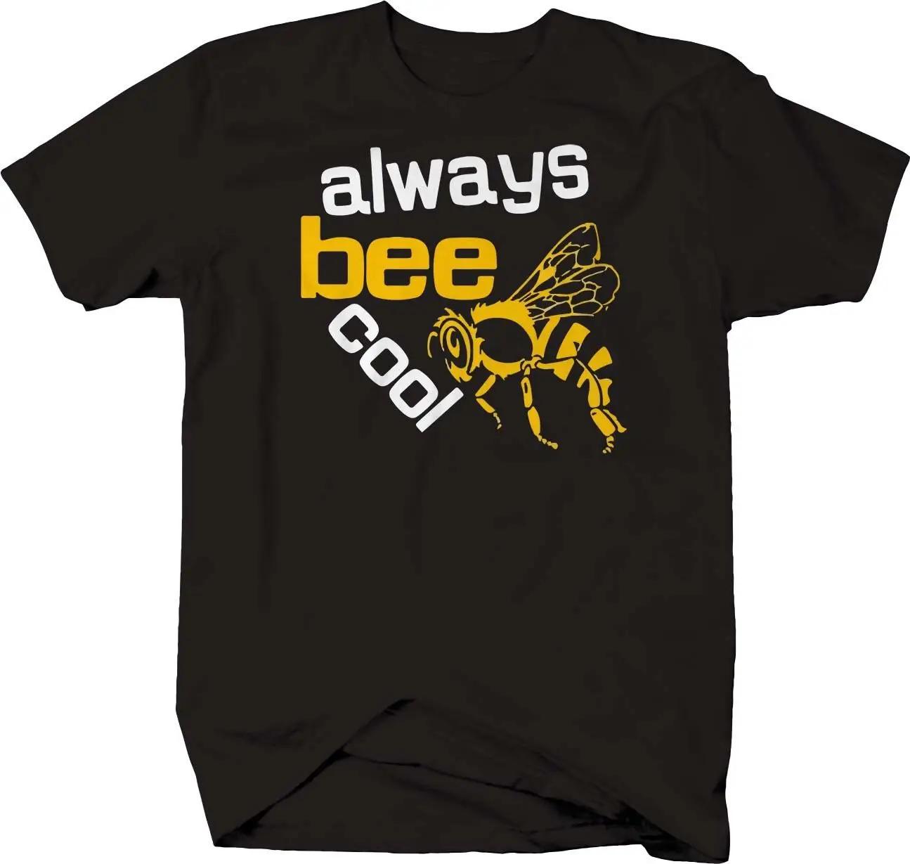 

Всегда будь крутым Модная футболка пчеловода 100% хлопок Круглый вырез Летняя футболка с коротким рукавом Повседневная мужская футболка Размер S-3XL XXXXXL чёрный