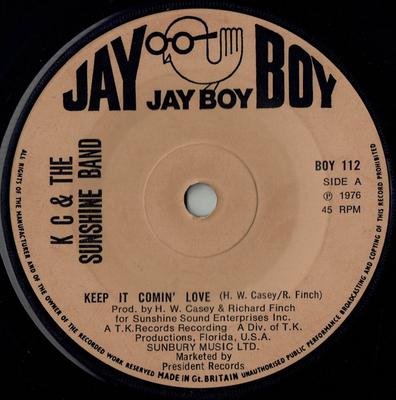 7-Zoll-Schallplatte KC & THE SUNSHINE BAND - Keep It Comin' Love BOY112 Jay Boy 1976 UK Soul/Funk Gebraucht