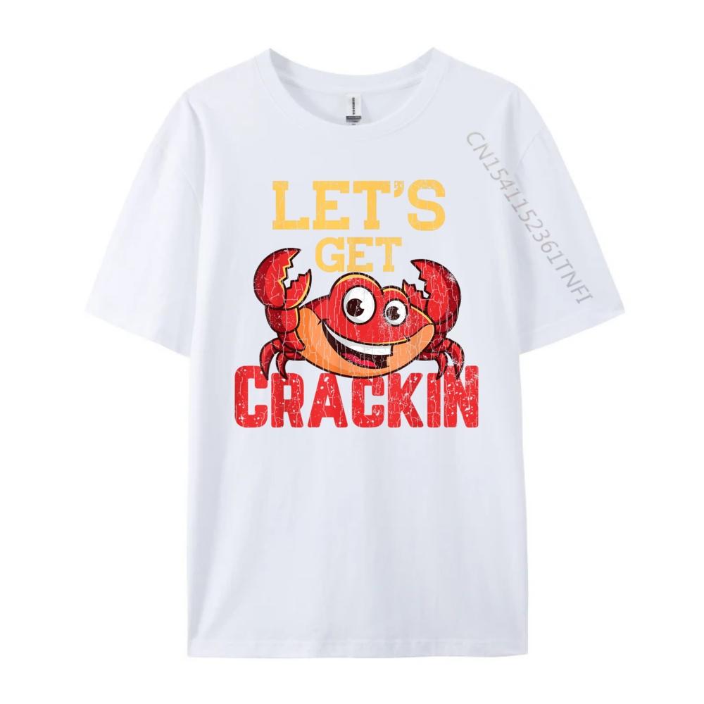 Lets Get Crackin Funny Crab Crabbing Crabs Lover Graphic White T Shirt Men Men Clothing Gothic Style