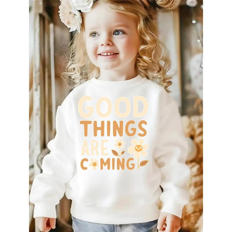 Good Things Are Coming(1) Girls' Hoodie, Round Neck Hoodie, Autumn and Winter Western Style Top, Children's Long Sleeved T-shirt
