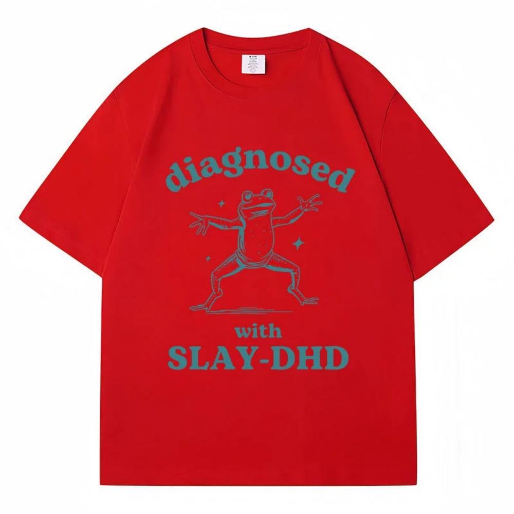Interesting diagnosis with Slay DHD Frog Meme summer Tshirt for men and women S