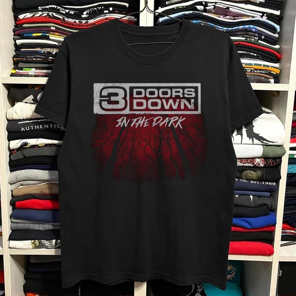 3 Doors Down  In The Dark Music TShirt Black Cotton Tshirt Unisex T-Shirt XXXXL