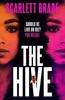 The Hive by Scarlett Brade Hardback Book 9781838776770