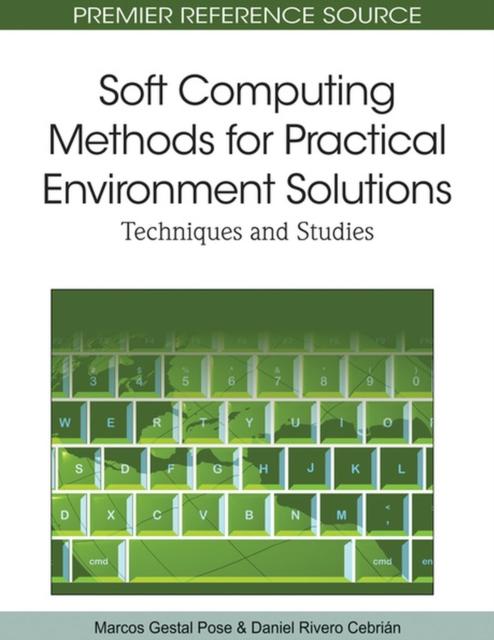 Bok Soft Computing Methods for Practical Environment Solutions : Techniques and Studies