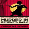 Murder In Regents Park by Christina Koning Paperback Book 9780749029685