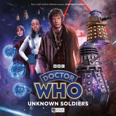 Doctor Who The War Doctor Rises Unknown Soldiers by Timothy X Atack CDAudio Book 9781802404463
