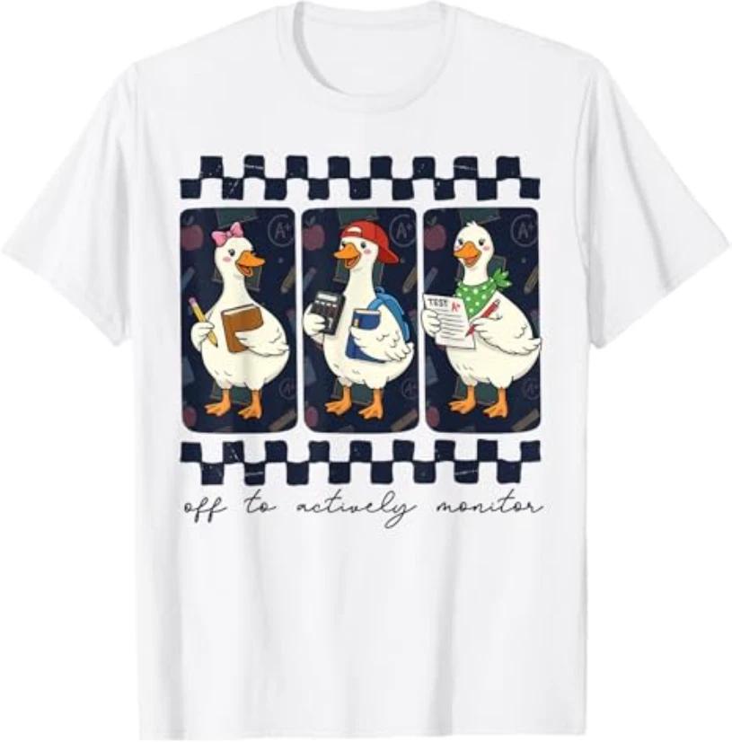 Off to Actively Monitor Teacher Test Day Goose State Testing T-T-Shirt 4XL