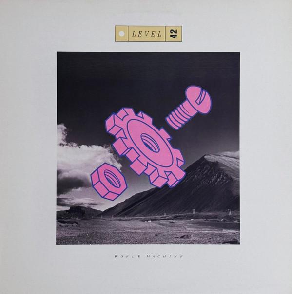 Виниловая пластинка LEVEL 42 World Machine POLR2009 Polydor 1985 Канада Поп Б/у