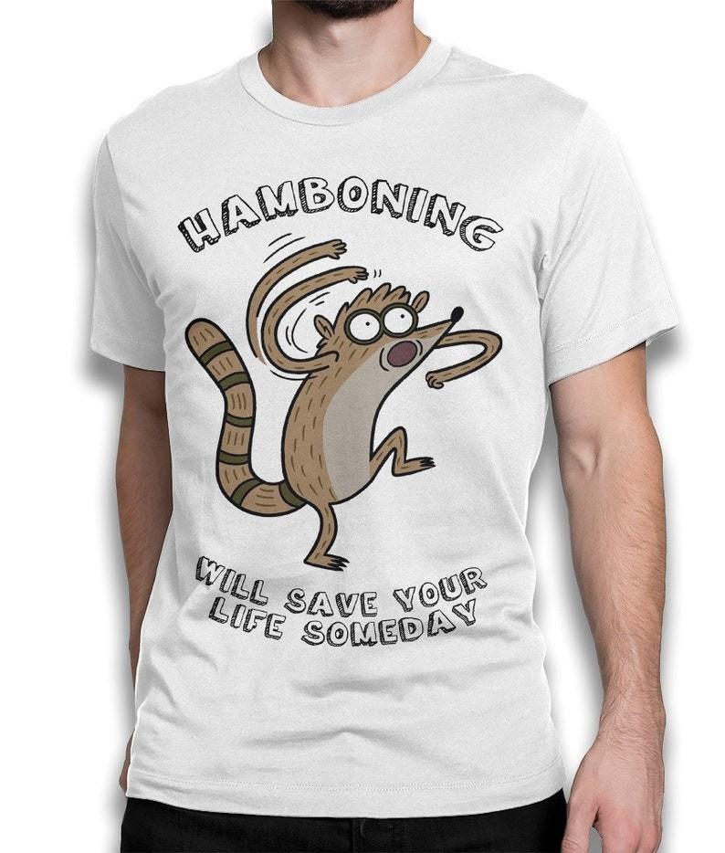 Regular Show Hamboning Rigby T-Shirt, Men s Women s Sizes S-5XL Unisex T-Shirt XXL