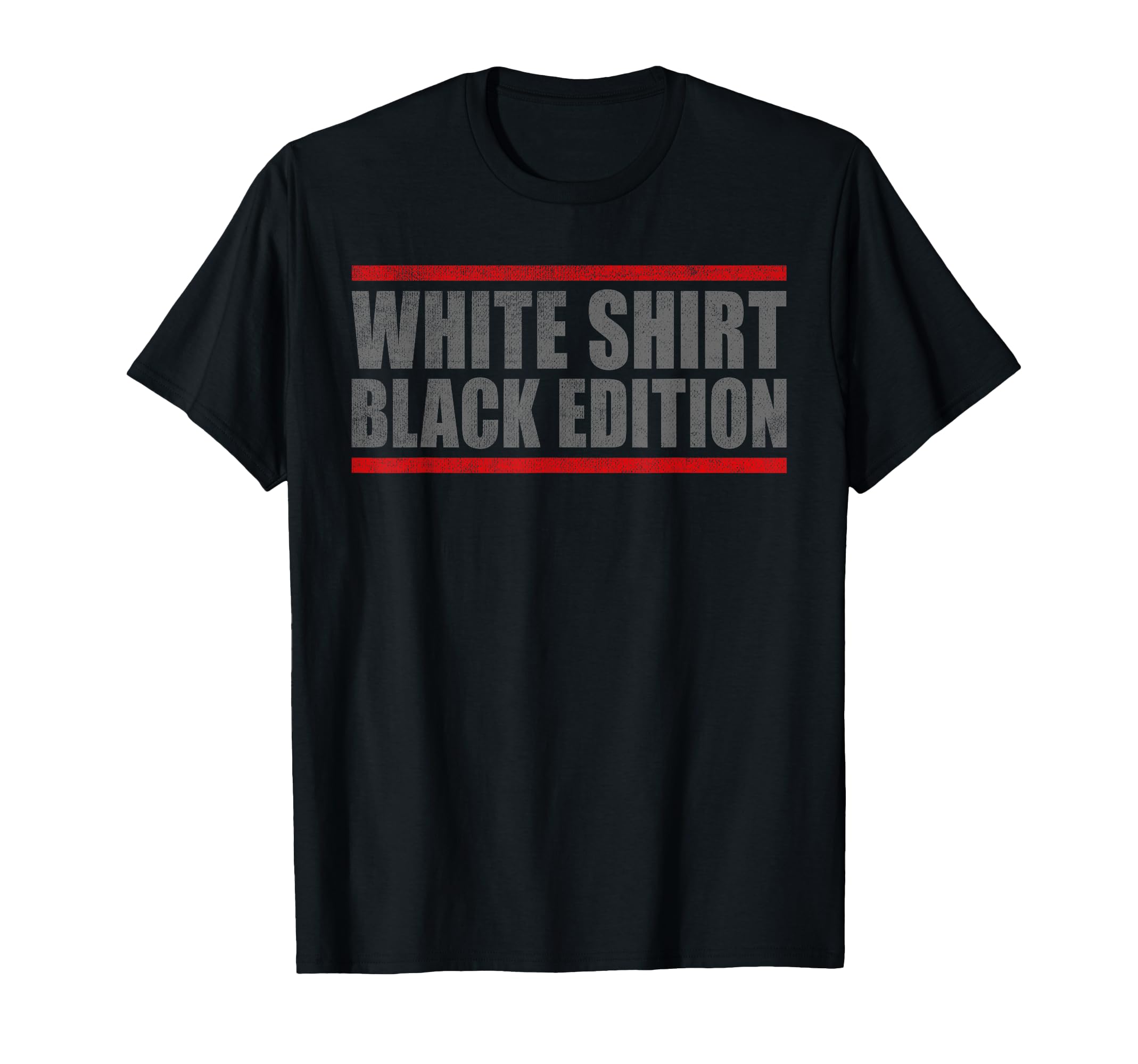 

Sarcastic Funny White Shirt Black Edition T-shirt чёрный