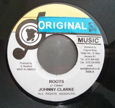 7inch Record JOHNNY CLARKE - Roots NONE Original Music 2008 Jamaica Reggae, Ska & Dub Used