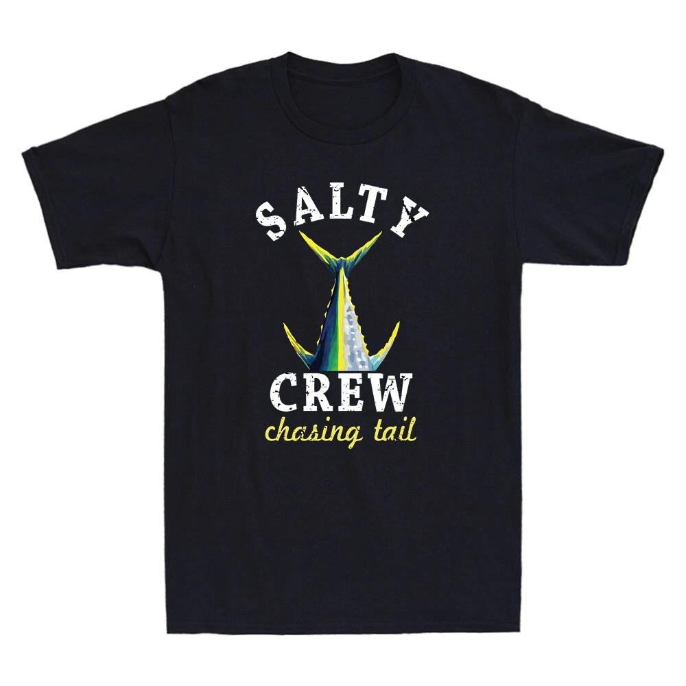 Salty Crew Chasing Tail Funny Fish Tail Meme Fishing Lover Gifts T-Shirt 3XL