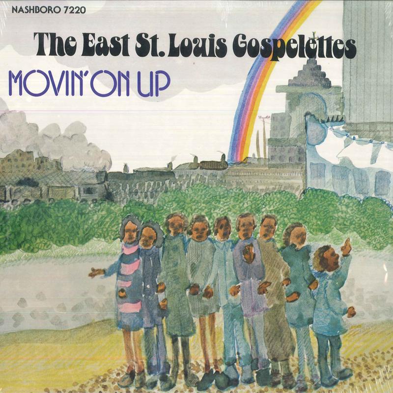 

LP Record EAST ST. LOUIS GOSPELETTES - Movin On Up 7220 Nashboro 1980 US Soul/Funk