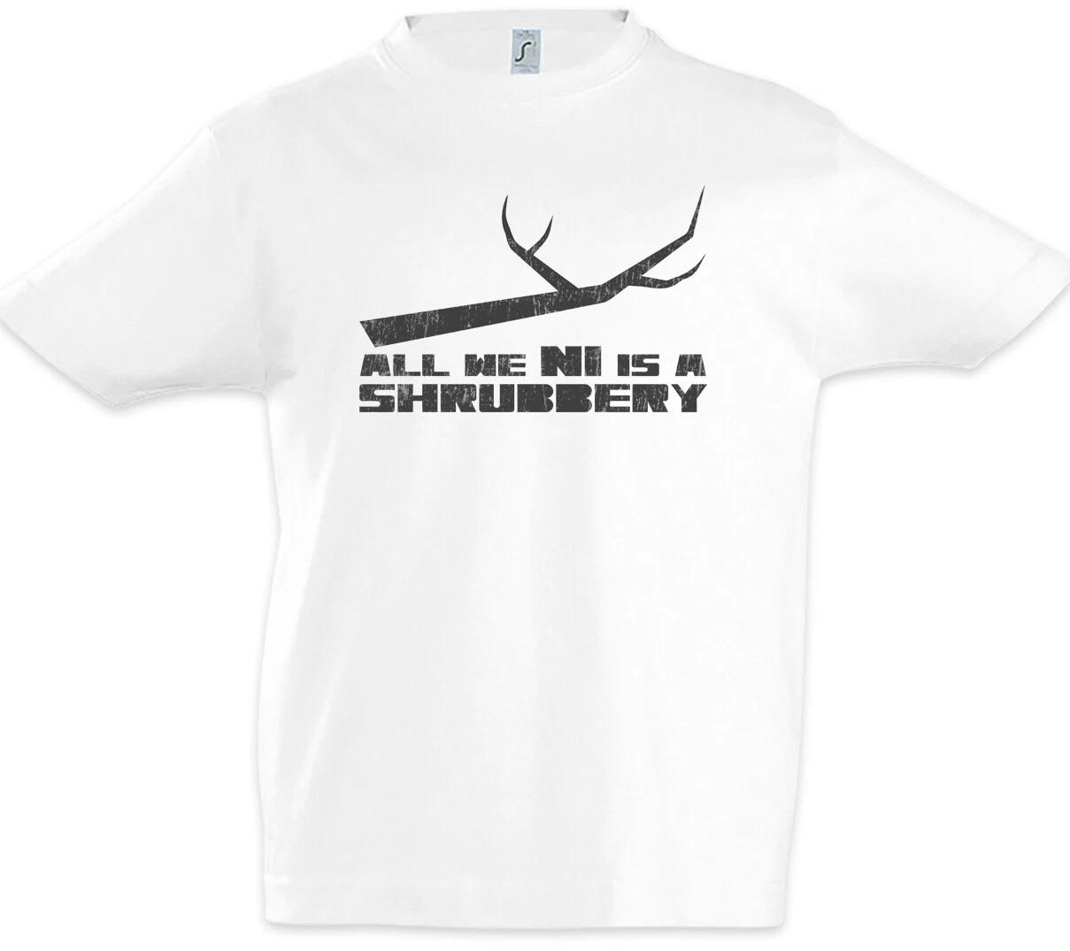 

All We Ni Is A Shrubbery Kids Boys kids boys T-Shirt The Knights Who Say Ni 100