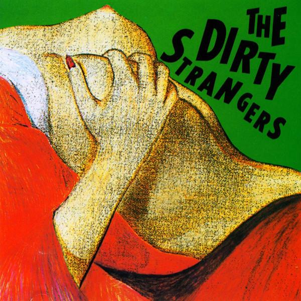 

CD DIRTY STRANGERS - The Dirty Strangers THZ9000 Thrill Records 1988 Japan Rock Used