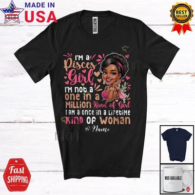 Custom Name A Pisces Girl Once Woman In Lifetime Birthday Zodiac Afro T-Shirt