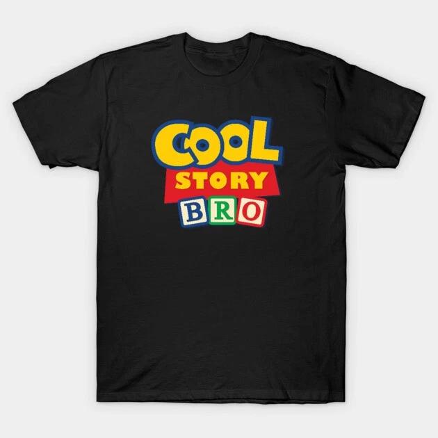 Cool Story Bro Tshirt Unisex Unisex Unisex S