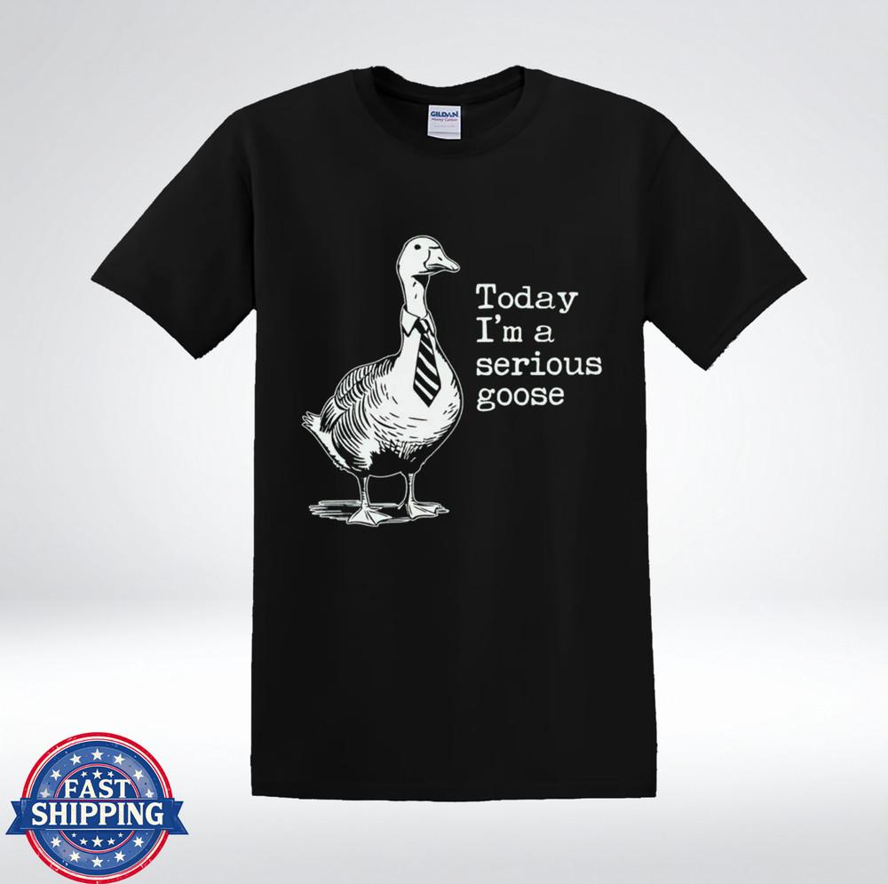Сегодня я серьезный гусь Забавный гусь Офисный юмор Гусь Футболка M