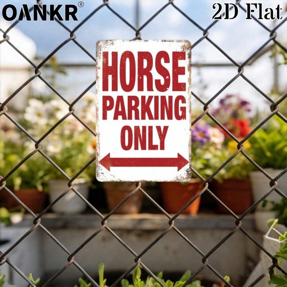 Vintage Horse Parking Only Metal Tin Sign 12x8 Inch, Retro Farm Warning Art Plaque for Man Cave Garage Bar Garden Home Wall Decor