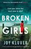 Kniha Broken Girls : A Totally Addictive and Unputdownable Crime Thriller : 2