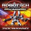 Robotech  The Macross Saga Doomsday Vol 46 by Jack McKinney... 9781803365695