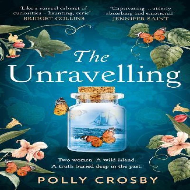 The Unravelling by Polly Crosby Paperback Book 9780008358488