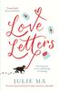 The Love Letters : From the Author of Richard & Judy's 'Search for a Bestseller' Book