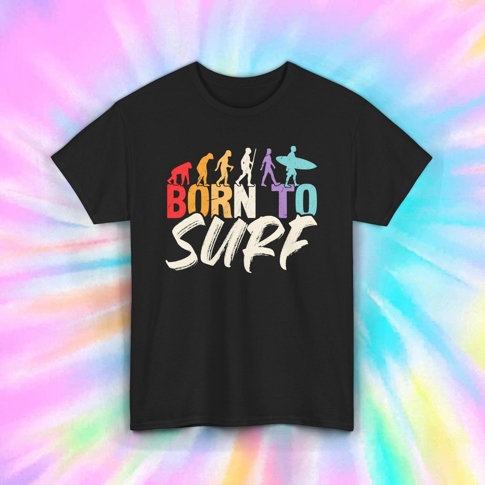 Born to Surf T-Shirt | Evolution Surfing Graphic | Fun Surf Tee | S-5XL M