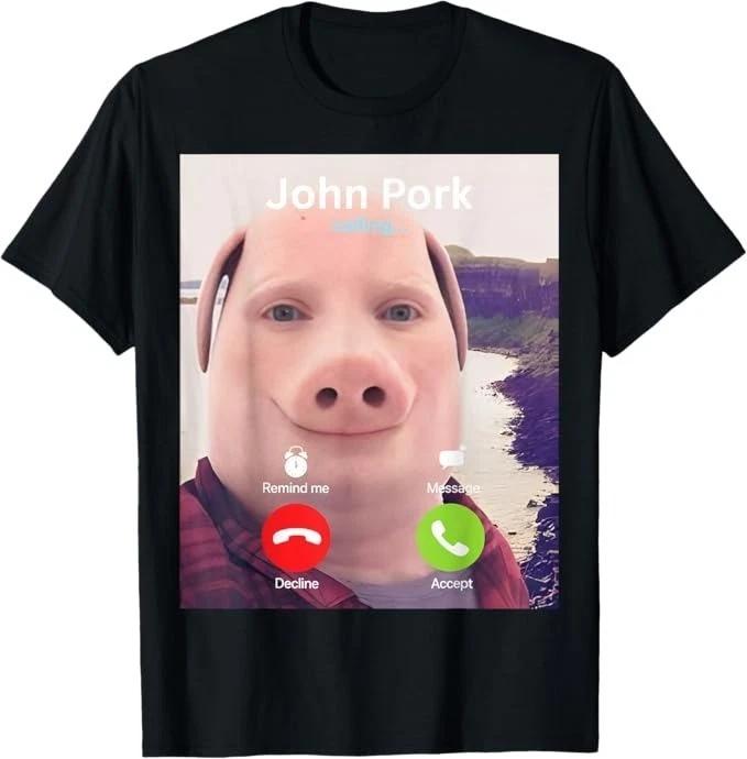 Unisex Adult Funny Graphic John Pork Calling Decline Accept Fny Mem... M