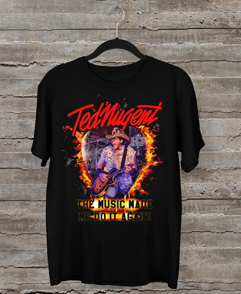Ted Nugent The Music Made Me Do It Again  Black All Size T-Shirt AL177 Unisex T-Shirt XXL
