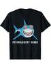 Psychologist Shark Hypnotize Trance Psycho Funny Therapist T-Shirt