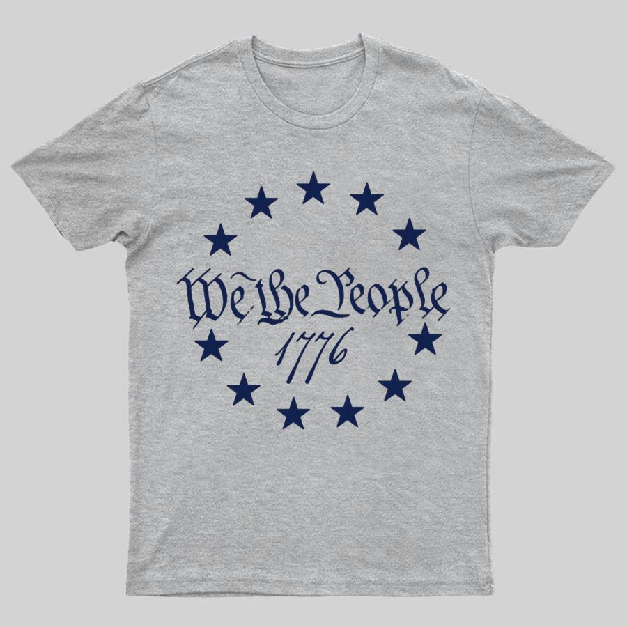We The People 1776 Geeky T-Shirt