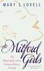 The The Mitford Girls : The Biography of an Extraordinary Family Book