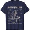 Funny Cat Physics Humor Design What Cats Really Think T-Shirt
