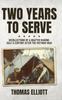 Two Years To Serve : Recollections of a Drafted Marine: Half a Century After the Vietnam War Kitabı