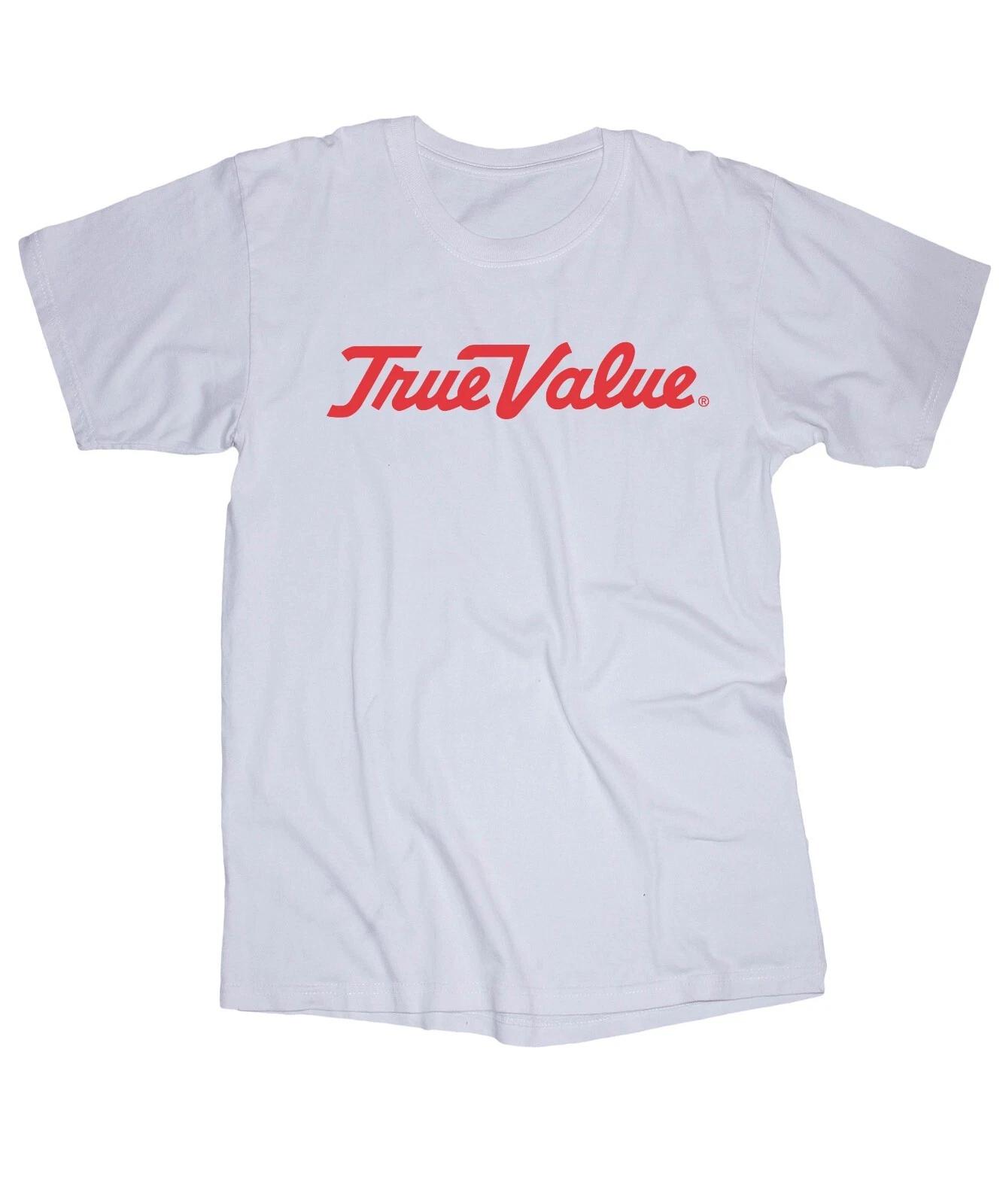 

True Value logo white T-shirt Hardware store Tools outdoor living L