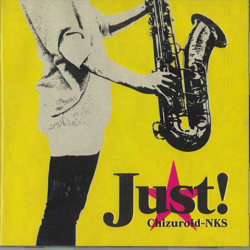 

CD CHIZURU KASHIMA - Just! DDCZ1810 SPACE SHOWER MU Japan Obi Jazz Used