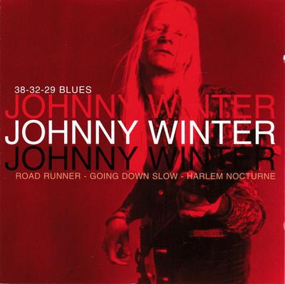 CD JOHNNY WINTER - 38-32  GO640212 Pure Gold 2001 Netherland Rock Used
