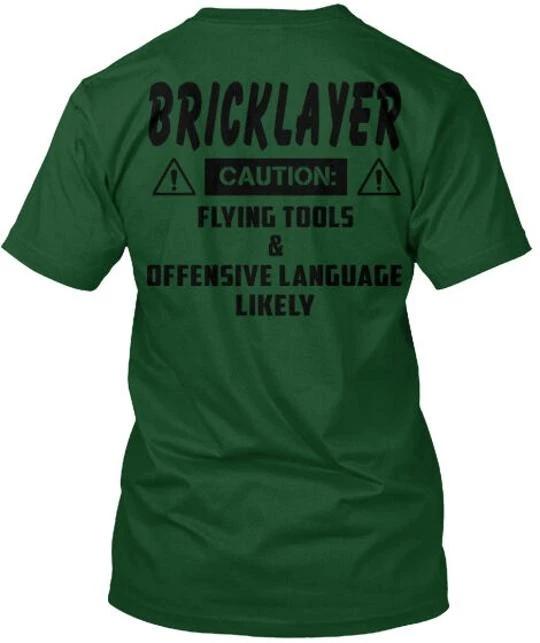 

2 Day Left- Last Chance Hurry Order Bricklayer T shirt Made in USA Size S to 5XL 2XL