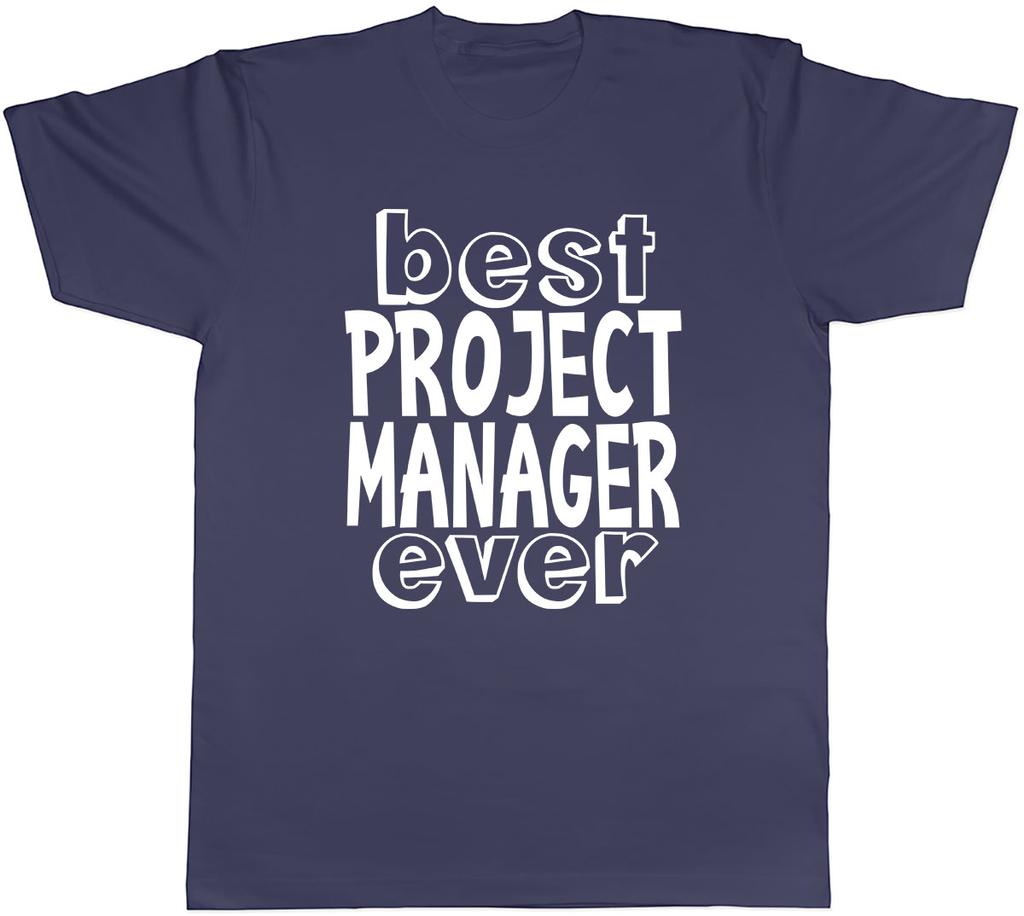 Best Project Unisexager Ever Unisexs Unisex TShirt Tee